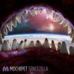 Mochipet Spacezilla w/ remixes by Udachi, Minnesota, Konekta OUT ON Mallabel Pre-release  June 28th!